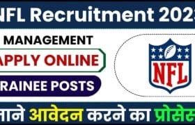 NFL Recruitment 2023: मैनेजर, इंजीनियर और अन्य 17 पदों के लिए ऑनलाइन आवेदन करें और जाने पूरी जानकारी 5 NFL Recruitment 2023