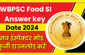 WBPSC Food SI Answer key 2024 Date