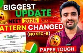 NEET Exam Pattern 2025 Changed