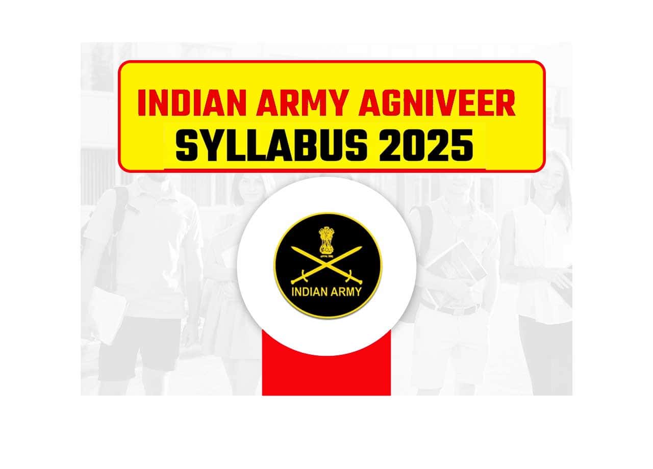 Indian Army Agniveer Syllabus 2025: Exam Pattern, Subject-Wise Syllabus & Selection Process 1 Indian Army Agniveer Syllabus 2025