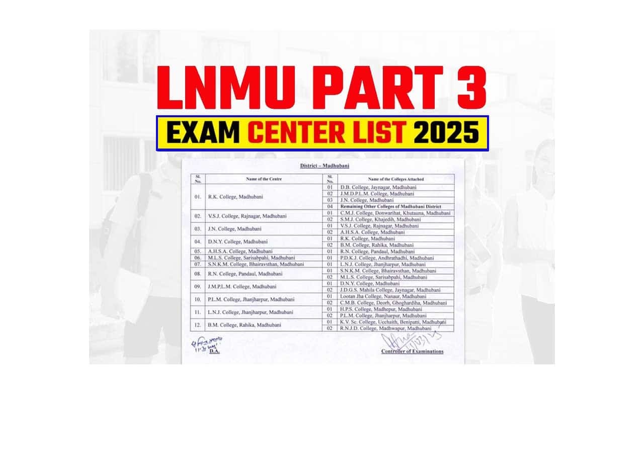 LNMU Part 3 Exam Center List 2025, Download Pdf @lnmuniversity.com 1 LNMU Part 3 Exam Center List 2025