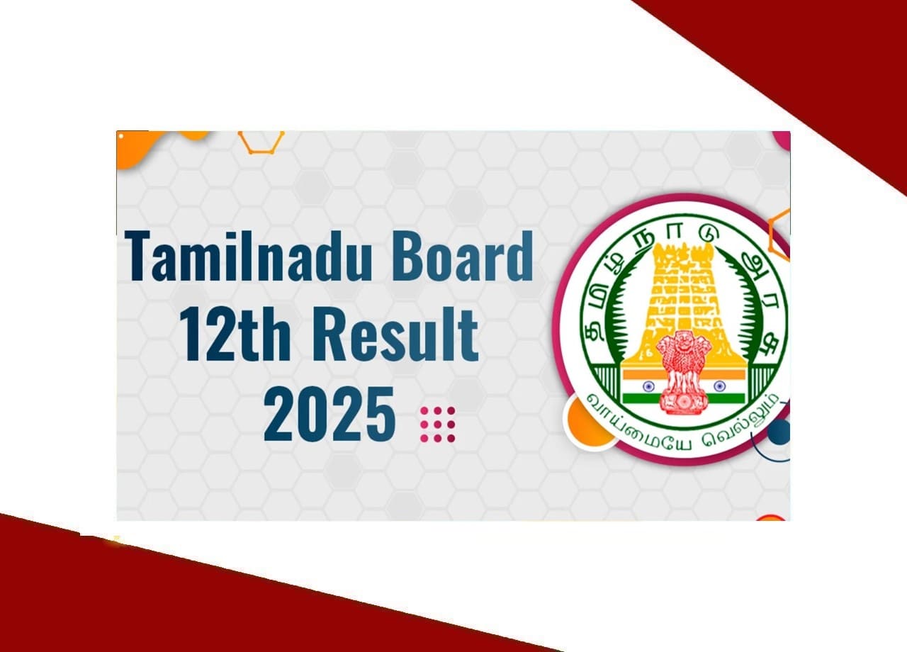 TN 12th Result Date 2025 – जाने कब आएगा ? तमिलनाडु 12वीं बोर्ड का रिजल्ट? 1 TN 12th Result Date 2025