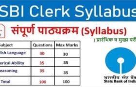 SBI Clerk Syllabus 2025 : SBI Junior Associate Exam Pattern, Subject-Wise Syllabus & Selection Process? 6 SBI Clerk Syllabus 2025