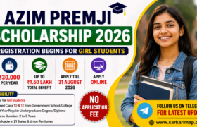 Azim Premji Scholarship 2026 Registration Begins for Girl Students: Check Eligibility, Documents and Direct Link
