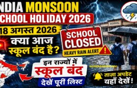 India Monsoon School Holiday 2026