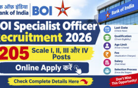 BOI Specialist Officer Recruitment 2026: 205 Posts, Apply Online, Eligibility, Salary & Last Date
